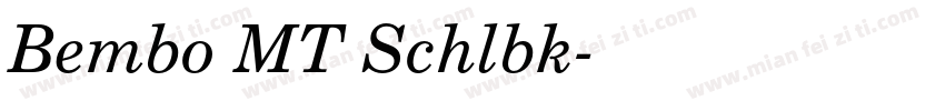 Bembo MT Schlbk字体转换